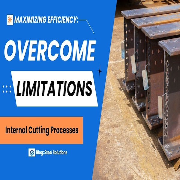 Maximizing Efficiency: Overcoming Internal Limitations in Cutting Processes