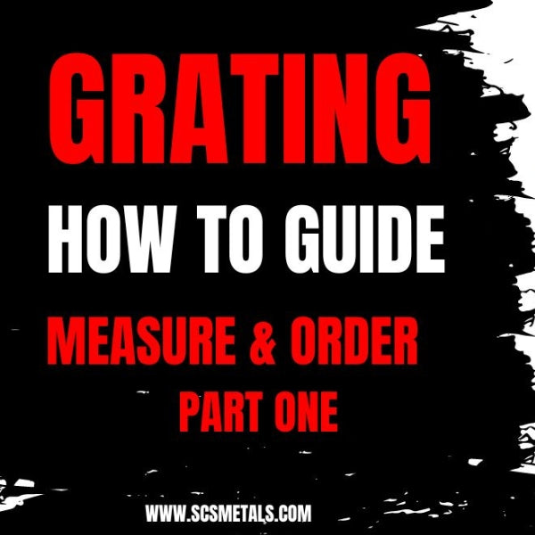 Quick Guide in Measuring and Ordering Steel Grating